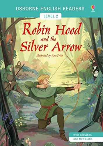 Robin Hood And The Silver Arrow - Peter Viney