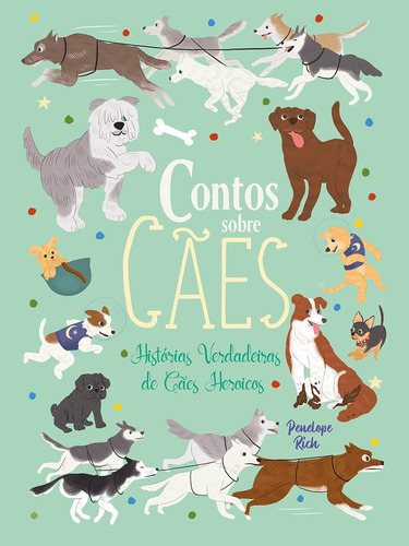 Contos Sobre Cães - Penelope Rich