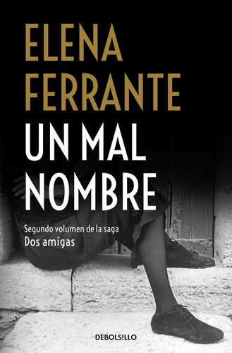 Libro Un Mal Nombre (dos Amigas 2)