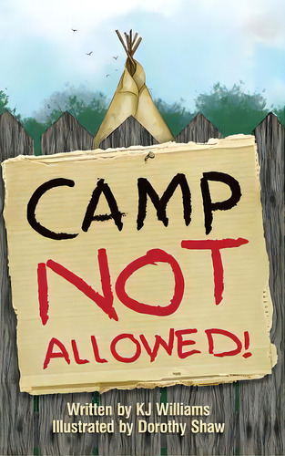 Camp Not Allowed, De Williams, K. J.. Editorial Lightning Source Inc, Tapa Dura En Inglés