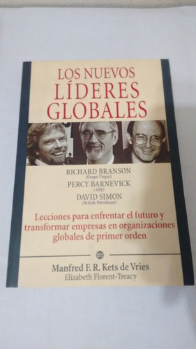 Los Nuevos Líderes Globales De Branson/ Barnevick/ Simon