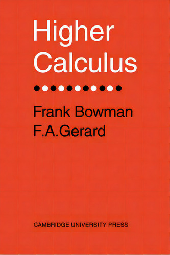 Higher Calculus, De Frank Bowman. Editorial Cambridge University Press, Tapa Blanda En Inglés