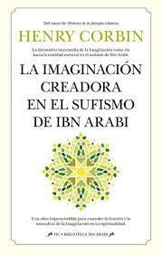 Libro Imaginacion Creadora En El Sufismo De Ibn Arabi,la ...