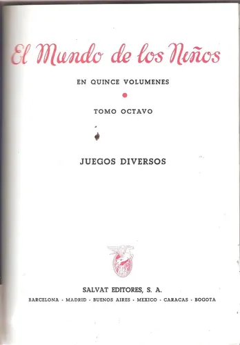 El Mundo De Los Niños Tomo 8: Juegos Diversos (Usado)