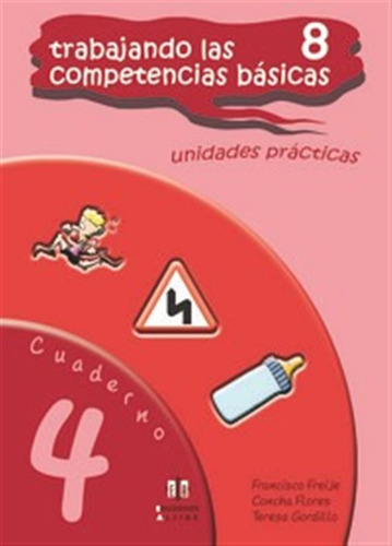 Trabajando 8 Competencias Basicas N.4 - Aljibe