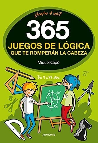 365 Enigmas Y Juegos De Lógica: Para Niños Y Niñas. Acertijo