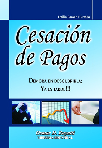 Cesación De Pagos - Hurtado Ramón Emilio