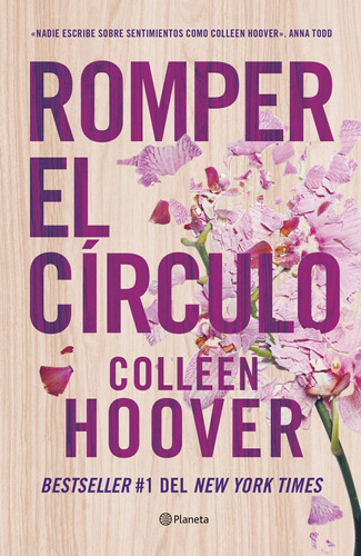 Romper El Círculo, de Hoover, Colleen. Serie Planeta Internacional Editorial Planeta México, tapa blanda en español, 2022