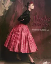 Comprar Libro Moda Vintage La Evolucion De La Moda Y El Vestido En L