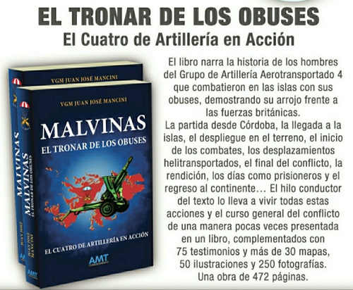 Imagen 2 de 8 de Malvinas: El Tronar De Los Obuses