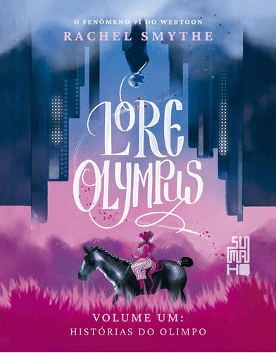 Libro Lore Olympus Historias Do Olimpo De Smythe Rachel Sum