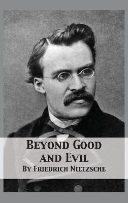 Libro Beyond Good And Evil : Prelude To A Philosophy Of T...