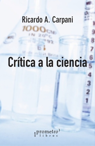 Critica A La Ciencia - Ricardo Carpani