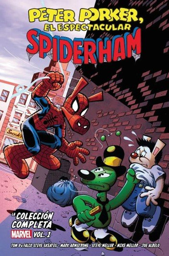 Libro Peter Porker El Espectacular Spiderham La Coleccion...