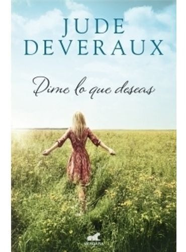 Dime Lo Que Deseas, De Deveraux, Jude. Editorial Ediciones B En Español