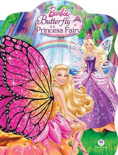 Barbie Butterfly E A Princesa Fairy