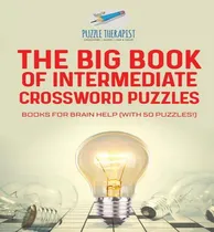 Comprar Libro The Big Book Of Intermediate Crossword Puzzles Book...