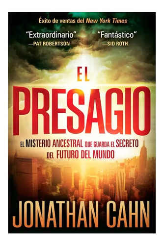 El Presagio - Jonathan Cahn