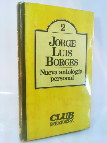 Jorge Luis Borges - Nueva Antología Personal - Completo