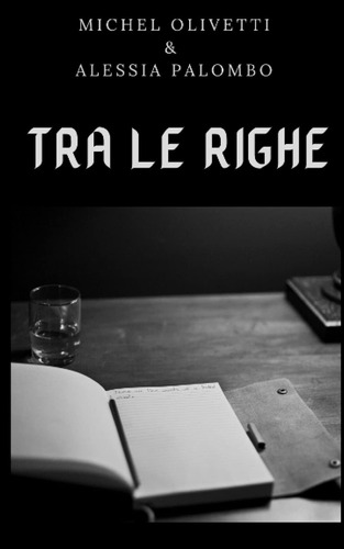 Libro: Tra Le Righe (italian Edition)