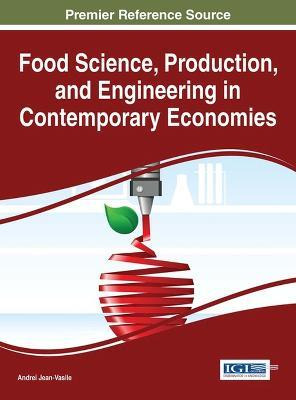 Libro Food Science, Production, And Engineering In Contem...