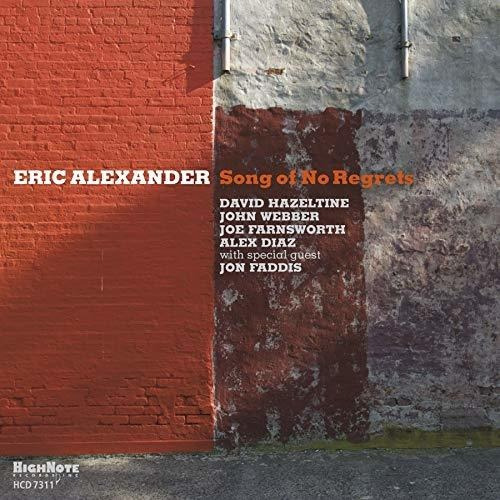 Cd Song Of No Regrets - Eric Alexander