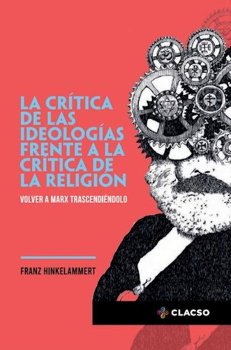 Crítica Ideologías Frente Crític Religión Franz Hinkelammert