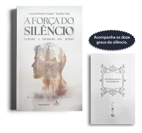 A FORÇA DO SILÊNCIO: CONTRA A DITADURA DO RUÍDO (EDIÇÃO ESPECIAL) - QUARESMA - FREI GILSON, de Robert Sarah., vol. 1. Editorial FONS SAPIENTIAE, capa mole, edição 1ª edição em português, 2024