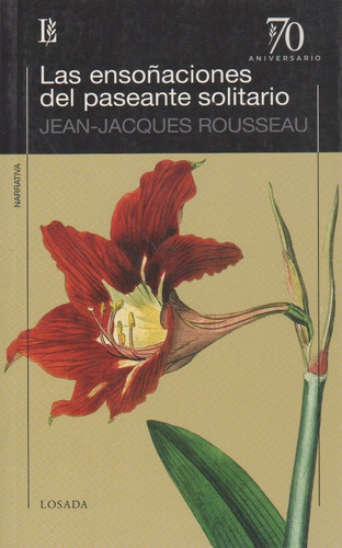 Las Ensoñaciones Del Paseante Solitario - Jean Jacques Rouss