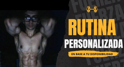Rutina Personalizada Gym O Casa