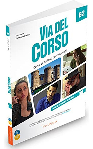 Libro Via Del Corso B2 - Libro Dello Studente Ed Esercizi +