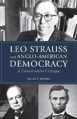 Libro Leo Strauss And Anglo-american Democracy : A Conser...
