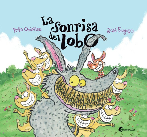 La Sonrisa Del Lobo - Fragoso Jose/ordoñez Rafa