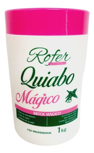 Melhor Botox Capilar Quiabo Magico Rofer 1k Reduz Volume