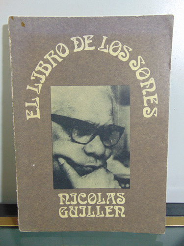 Adp El Libro De Los Sones Nicolas Guillén Ed. Letras Cubanas