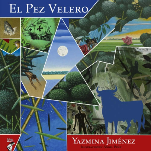 Libro: El Pez Velero (spanish Edition)