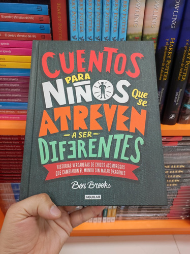 Libro Cuentos Para Niños Que Se Atreven A Ser Diferentes