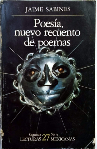 Libro Poesía, Nuevo Recuento De Poemas, Jaime Sabines.