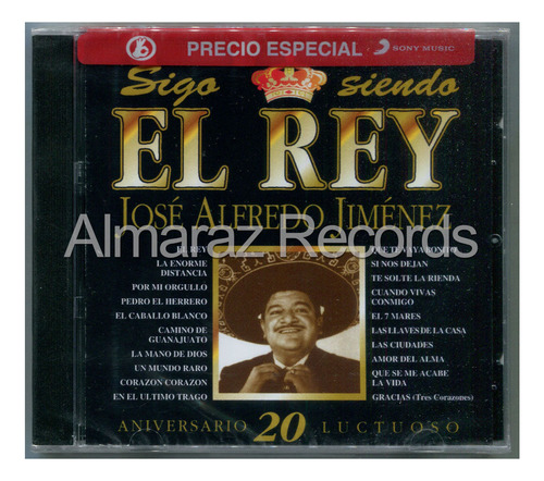 Jose Alfredo Jimenez Sigo Siendo El Rey Cd