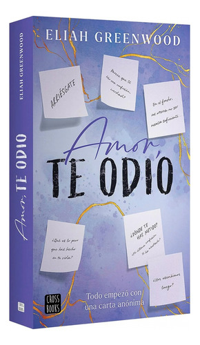 Amor, Te Odio: Todo Comenzó Con Una Carta Anónima