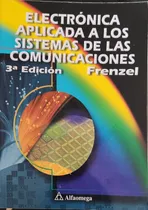 Comprar Electrónica Aplicada A Los Sistemas De Comunicación