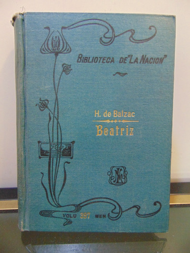 Adp Beatriz H. De Balzac / Ed. Biblioteca De La Nacion 397