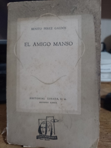 El Amigo Manso - Benito Perez Galdos