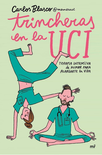 Libro Trincheras En La Uci