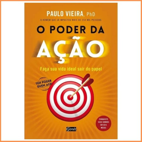 Livro O Poder Da Ação - Original Lacrado Com Envio Imediato