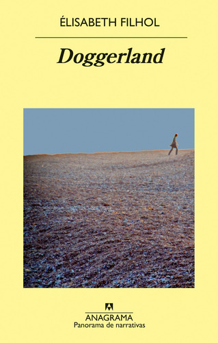 Doggerland, de Varios. Editorial Anagrama, tapa pasta blanda, edición 1 en español, 2020