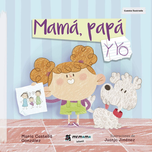 Libro: Mamá, Papá Y Yo (spanish Edition)