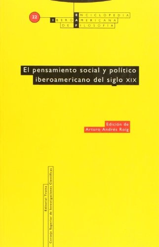 Pensamiento Social Y Politico Iberoamericano - A. Roig