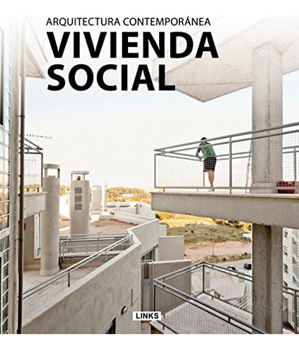 Vivienda Social - Arquitectura Contemporanea - Broto Comerma