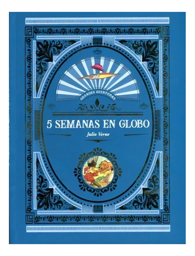 Libro Cinco Semanas En Globo /959